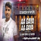 Aa Gaya Aa Gaya [ Unique Edm Drop Mix ] Dj Siday Remix 